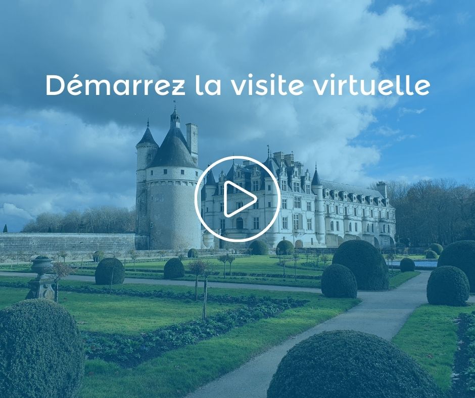 Visite virtuelle du Château de Chenonceau