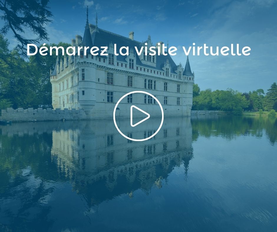 Visite virtuelle du Château d'Azay-le-Rideau