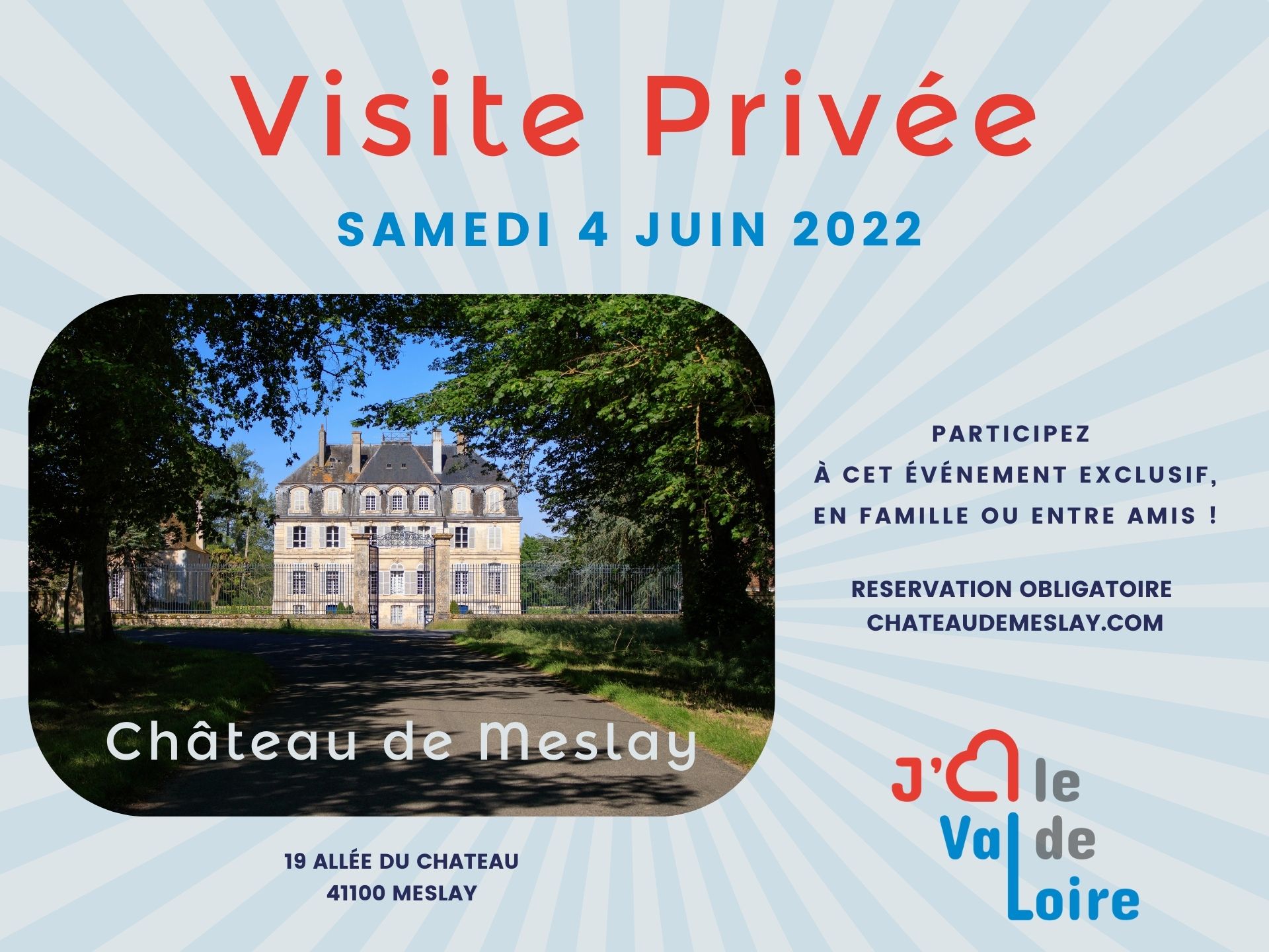 Visite privée 2022 du Château de Meslay 41